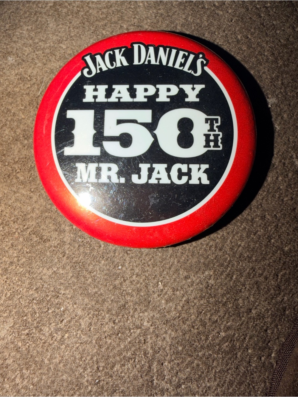 Jack Daniel's HAPPY 150th MR. JACK Anniversary 2-1/2" Pin MINT LOOSE RARE HTF
